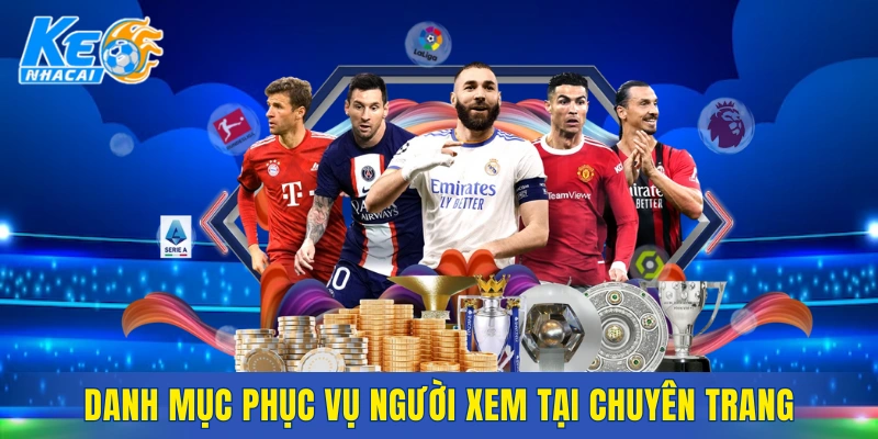 Chuyên trang phục vụ người chơi những nội dung nào? 